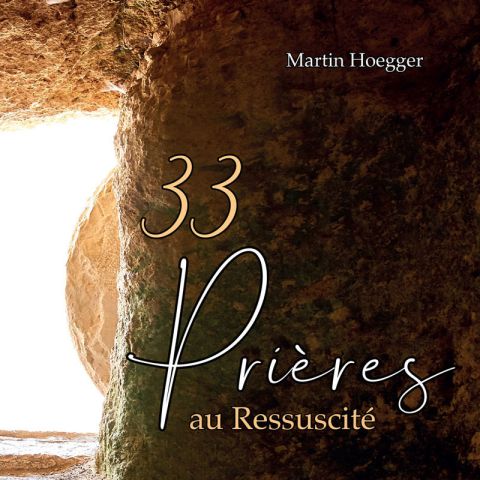 33 prières au Ressuscité